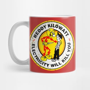 reddy electricity will kill you Mug